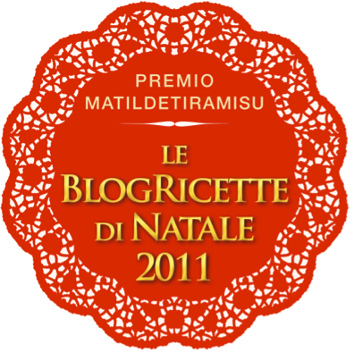 Le BlogRicette di Natale 2011 - Premio MatildeTiramiSu