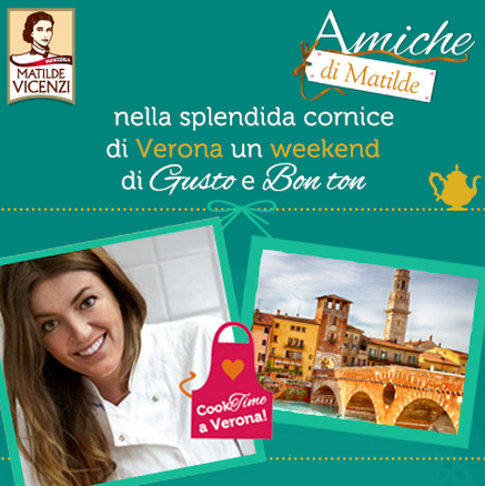 Chiara Maci e Matilde Vicenzi: showcooking a Verona